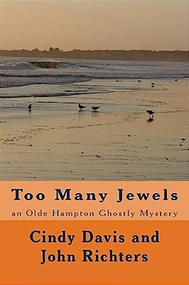 Too Many Jewels: An Olde Hampton Ghostly Mystery-..