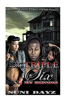 The Triple Six: New Beginnings-..