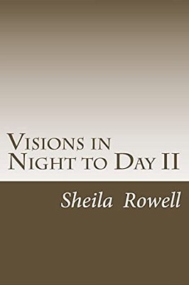 Visions In Night To Day II-..