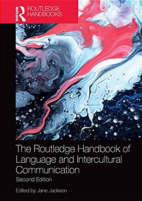 The Routledge Handbook Of Language And Intercultural Communication-..