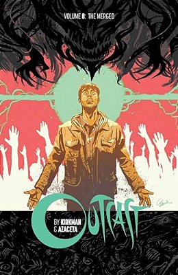 Outcast By Kirkman & Azaceta Volume 8-..