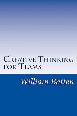 Creative Thinking For Teams: Facilitator Guide-..