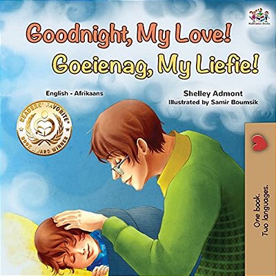 Goodnight, My Love! (English Afrikaans Bilingual Children's Book)-..