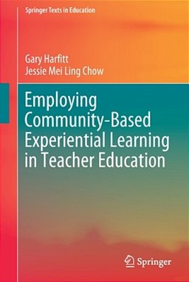 Employing Community-Based Experiential Learning In Teacher Education-..