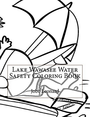 Lake Wawasee Water Safety Coloring Book-..