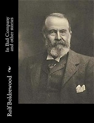 In Bad Company And Other Stories-..