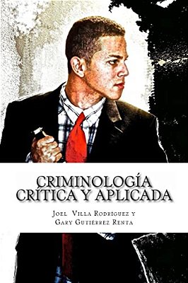 Criminologia Critica Y Aplicada-..
