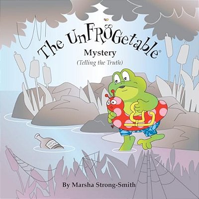 The Unfrogetable Mystery: Telling The Truth-..