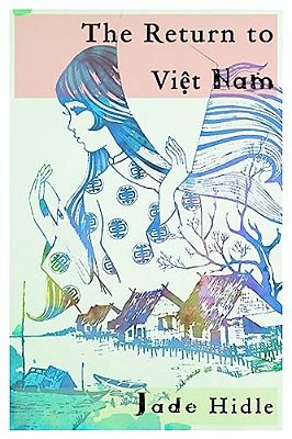 The Return To Viet Nam-..
