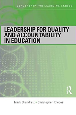 Leadership For Quality And Accountability In Education-..