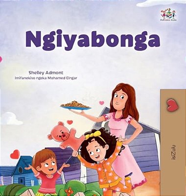 I Am Thankful (Zulu Book For Kids)-..