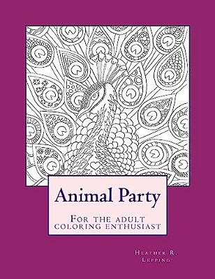Animal Party For The Adult Coloring Enthusiast-..