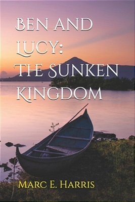 Ben And Lucy: The Sunken Kingdom-..