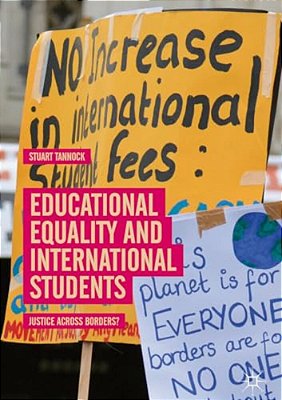 Educational Equality And International Students: Justice Across Borders?-..