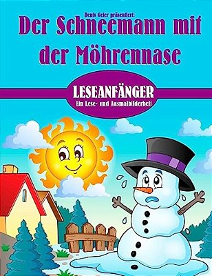 Der Schneemann Mit Der Möhrennase-..