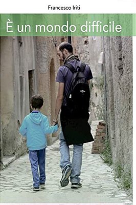 É Un Mondo Difficile-..