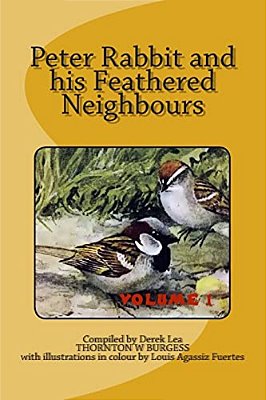 Peter Rabbit And His Feathered Neighbours Vol 1-..