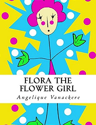 Flora The Flower Girl-..