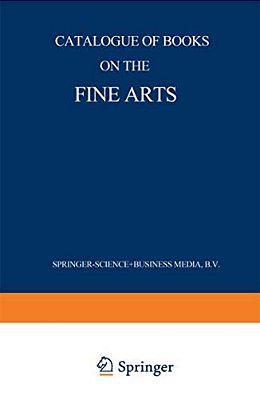Catalogue Of Books On The Fine Arts-..