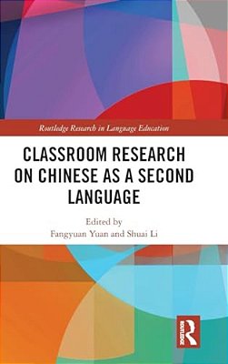 Classroom Research On Chinese As A Second Language-..