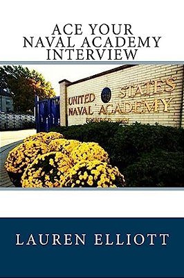 Ace Your Naval Academy Interview-..
