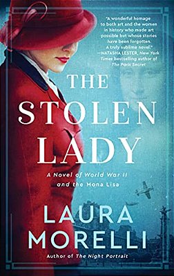 The Stolen Lady: A Novel Of World War II And The Mona Lisa-..