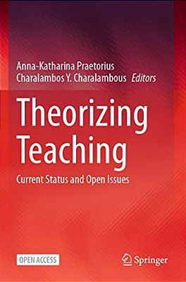 Theorizing Teaching: Current Status And Open Issues-..