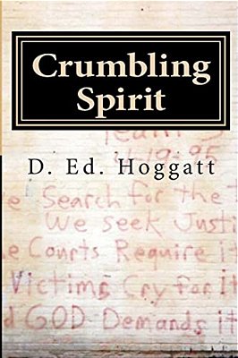 Crumbling Spirit: On American Soil-..