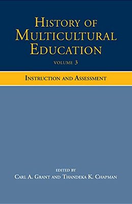 History Of Multicultural Education: Instruction And Assessment-..