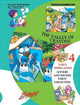 The Valley Of The Crayons: Early Stimulation-..