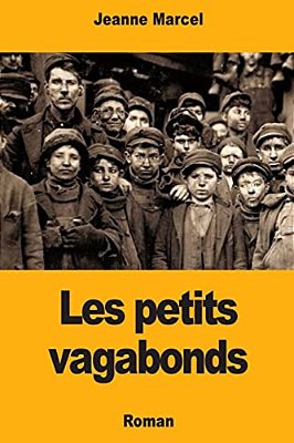 Les Petits Vagabonds-..