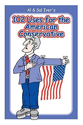 102 Uses For The American Conservative-..