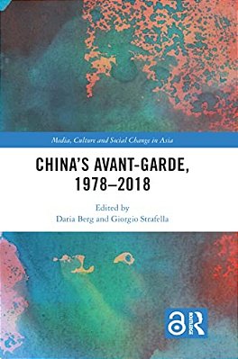 China's Avant-Garde, 1978-2018-..