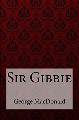 Sir Gibbie George Macdonald-..