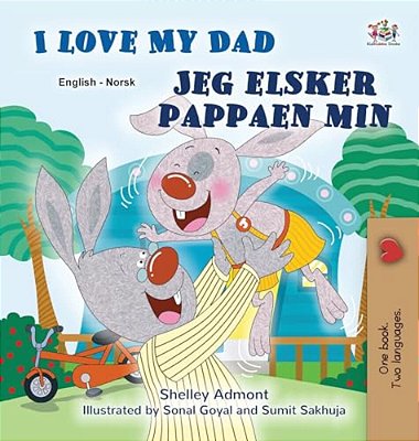 I Love My Dad (English Norwegian Bilingual Children's Book)-..
