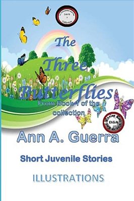 The Three Butterflies: No. 2 From The Collection Of: The Thousand And One Days-..