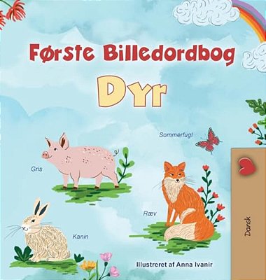 First Picture Dictionary - Animals (Danish Children's Book)-..