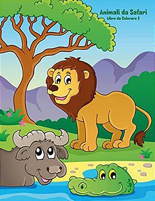 Animali Da Safari Libro Da Colorare 2-..