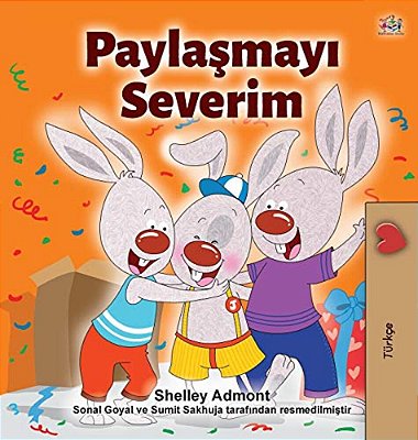 I Love To Share (Turkish Children's Book)-..