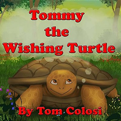 Tommy The Wishing Turtle-..