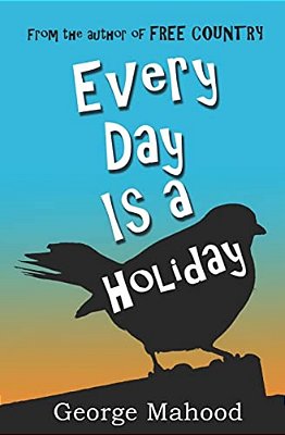 Every Day Is A Holiday-..