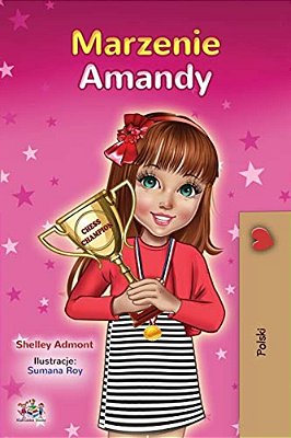 Amanda's Dream (Polish Book For Kids)-..