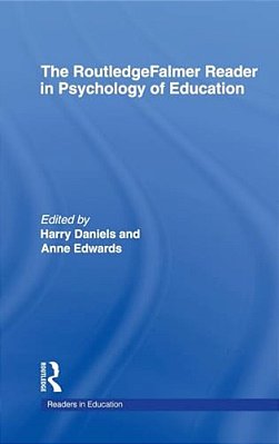 The Routledgefalmer Reader In Psychology Of Education-..