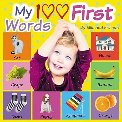 My 100 First Words: Children's Book, Picture Books, Preschool Book, Ages 0-3, Baby Books, Book For Toddlers, Book For Beginners, Children'-..