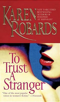 To Trust A Stranger-..