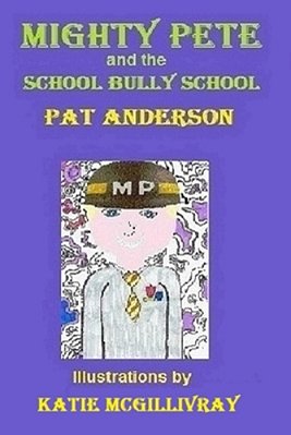 Mighty Pete And The School Bully School-..