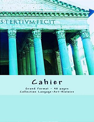 Cahier - Grand Format - 48 Pages - Collection Langage-Art-histoire: Design Original 3-..