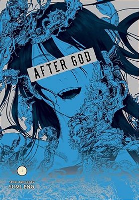 After God, Vol. 1-..