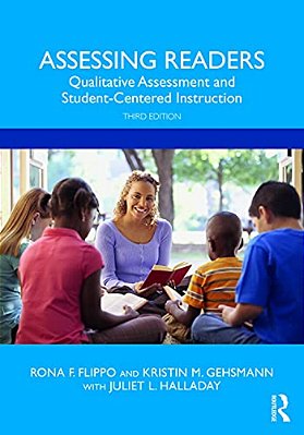 Assessing Readers: Qualitative Assessment And Student-Centered Instruction-..