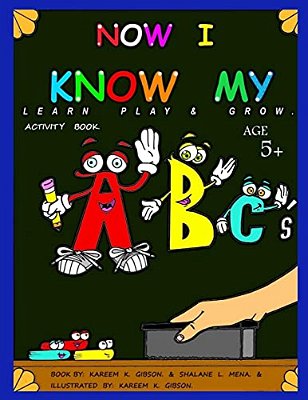 Now I Know My Abcs: Childrens Learning Book-..